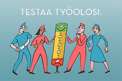 Testaa työolosi Testaa työolosi
